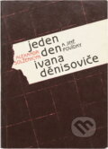 Kniha: Jeden den Ivana Děnisoviče a jiné povídky (Alexander Solženicyn). , 1991 Kniha: Jeden den Ivana Děnisoviče a jiné povídky (Alexander Solženicyn). , 1991