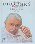 Kniha: Dr(o)bečky z půjčovny duší (Vlastimil Brodský). HAK, 1995 Kniha: Dr(o)bečky z půjčovny duší (Vlastimil Brodský). HAK, 1995