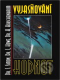 Kniha: Vyjasňování hodnot (Howard Kirschenbaum, Leland W. Howe a Sydney B. Simon). Talpress, 1997 Kniha: Vyjasňování hodnot (Howard Kirschenbaum, Leland W. Howe a Sydney B. Simon). Talpress, 1997