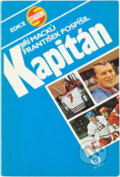 Kniha: Kapitán (František Pospíšil a Jiří Macků). , 1985 Kniha: Kapitán (František Pospíšil a Jiří Macků). , 1985
