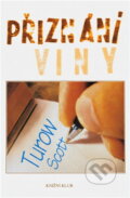 Kniha: Přiznání viny (Scott Turow). Knižní klub, 1996 Kniha: Přiznání viny (Scott Turow). Knižní klub, 1996