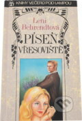 Kniha: Píseň vřesoviště (Leni Behrendt). Ivo Železný, 1992 Kniha: Píseň vřesoviště (Leni Behrendt). Ivo Železný, 1992