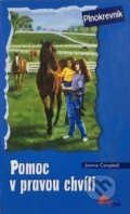 Kniha: Pomoc v pravou chvíli (Joanna Campbell). , 2010 Kniha: Pomoc v pravou chvíli (Joanna Campbell). , 2010