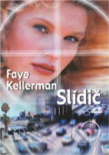 Kniha: Slídič (Faye Kellerman). OLDAG, 2002 Kniha: Slídič (Faye Kellerman). OLDAG, 2002