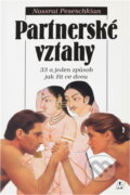 Kniha: Partnerské vztahy : 33 a jeden způsob jak žít ve dvou (Nossrat Peseschkian). , 1995 Kniha: Partnerské vztahy : 33 a jeden způsob jak žít ve dvou (Nossrat Peseschkian). , 1995