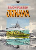 Kniha: Okinawa (Simon Foster a Ivan Šubrt). Mustang, 1995 Kniha: Okinawa (Simon Foster a Ivan Šubrt). Mustang, 1995