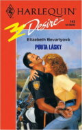 Kniha: Pouta lásky (Elizabeth Bevarly). Harlequin, 1995 Kniha: Pouta lásky (Elizabeth Bevarly). Harlequin, 1995