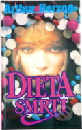 Kniha: Dieta smrti (Arthur Herzog). GEMINI, 1993 Kniha: Dieta smrti (Arthur Herzog). GEMINI, 1993