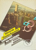 Kniha: Zabudnúť na Palermo (Edmonde Charles-Roux). Slovenský spisovateľ, 1987 Kniha: Zabudnúť na Palermo (Edmonde Charles-Roux). Slovenský spisovateľ, 1987