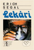 Kniha: Lekári (Erich Segal). , 1992 Kniha: Lekári (Erich Segal). , 1992
