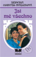 Kniha: Jsi mé všechno (Hedwig Courths-Mahler). Moba, 2001 Kniha: Jsi mé všechno (Hedwig Courths-Mahler). Moba, 2001