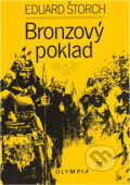 Kniha: Bronzový poklad (Eduard Štorch). , 1966 Kniha: Bronzový poklad (Eduard Štorch). , 1966