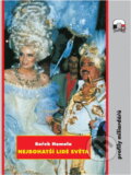 Kniha: Nejbohatší lidé světa : Profily miliardářů (Bořek Homola). , 1995 Kniha: Nejbohatší lidé světa : Profily miliardářů (Bořek Homola). , 1995