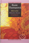 Kniha: Bílá touha ; Půlnoční slunce ; Constance (Rosie Thomas). , 2008 Kniha: Bílá touha ; Půlnoční slunce ; Constance (Rosie Thomas). , 2008