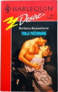 Kniha: Trojí požehnání (Barbara Boswell). Harlequin, 1994 Kniha: Trojí požehnání (Barbara Boswell). Harlequin, 1994