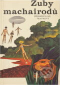 Kniha: Zuby machairodů (Jiří Mikula). , 1980 Kniha: Zuby machairodů (Jiří Mikula). , 1980