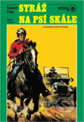 Kniha: Stráž na Psí skále (Eduard Fiker). , 1991 Kniha: Stráž na Psí skále (Eduard Fiker). , 1991