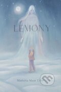 Kniha: Lemony (Markéta Maar Eder). First Class Publishing, 2025 Kniha: Lemony (Markéta Maar Eder). First Class Publishing, 2025