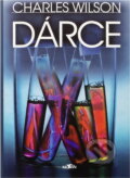 Kniha: Dárce (Charles Wilson). Alpress, 2000 Kniha: Dárce (Charles Wilson). Alpress, 2000