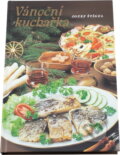 Kniha: Vánoční kuchařka (Jozef Štígel). Osveta, 1991 Kniha: Vánoční kuchařka (Jozef Štígel). Osveta, 1991