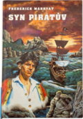 Kniha: Syn pirátův (Frederick Marryat). , 1998 Kniha: Syn pirátův (Frederick Marryat). , 1998
