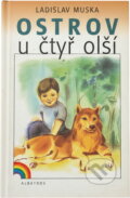Kniha: Ostrov u čtyř olší (Ladislav Muška). , 1999 Kniha: Ostrov u čtyř olší (Ladislav Muška). , 1999