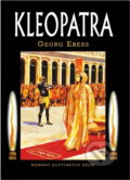 Kniha: Kleopatra (Georg Ebers). , 1997 Kniha: Kleopatra (Georg Ebers). , 1997