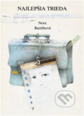 Kniha: Najlepšia trieda (Nora Baráthová). Mladé letá, 1983 Kniha: Najlepšia trieda (Nora Baráthová). Mladé letá, 1983