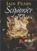 Kniha: Scipionův sen (Iain Pears). Vyšehrad, 2004 Kniha: Scipionův sen (Iain Pears). Vyšehrad, 2004