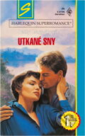 Kniha: Utkané sny (Sally Garrett). Harlequin, 1995 Kniha: Utkané sny (Sally Garrett). Harlequin, 1995