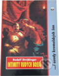Kniha: Intimity rudých bossů : ...i tragické osudy kremelských žen (Rudolf Ströbinger). , 1994 Kniha: Intimity rudých bossů : ...i tragické osudy kremelských žen (Rudolf Ströbinger). , 1994