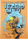 Kniha: Jezero ďáblů (Jaroslav Fencl a Zdeněk Vašíček-Ďáblík). , 1991 Kniha: Jezero ďáblů (Jaroslav Fencl a Zdeněk Vašíček-Ďáblík). , 1991
