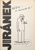 Kniha: Běžte - a milujte se! (Vladimír Jiránek). , 1987 Kniha: Běžte - a milujte se! (Vladimír Jiránek). , 1987