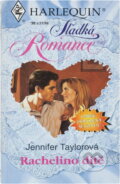 Kniha: Rachelino dítě (Jennifer Taylor). Harlequin, 1998 Kniha: Rachelino dítě (Jennifer Taylor). Harlequin, 1998