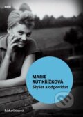 Kniha: Slyšet a odpovídat (Marie Rút Křížková). Torst Kniha: Slyšet a odpovídat (Marie Rút Křížková). Torst