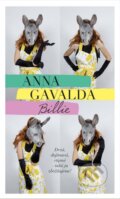 Kniha: Billie (Anna Gavalda). Slovart, 2015 Kniha: Billie (Anna Gavalda). Slovart, 2015