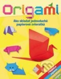 Kniha: Origami (Slovart). Slovart, 2015 Kniha: Origami (Slovart). Slovart, 2015