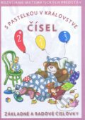 Kniha: S pastelkou v kráľovstve čísel (Jana Remišová). Georg, 2015 Kniha: S pastelkou v kráľovstve čísel (Jana Remišová). Georg, 2015