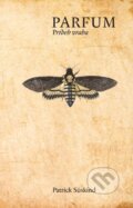 Kniha: Parfum (Patrick Süskind), 2015 Kniha: Parfum (Patrick Süskind), 2015