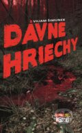 Kniha: Dávne hriechy (Viliam Šimunek). Slovart, 2015 Kniha: Dávne hriechy (Viliam Šimunek). Slovart, 2015