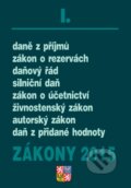 Zákony 2015/I (CZ) (Poradce s.r.o.). Poradce s.r.o., 2015 Zákony 2015/I (CZ) (Poradce s.r.o.). Poradce s.r.o., 2015
