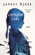 Kniha: Cestujem sama (Samuel Bjork), 2015 Kniha: Cestujem sama (Samuel Bjork), 2015