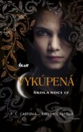 Kniha: Škola noci 12: Vykúpená (Kristin Cast a P.C. Cast), 2015 Kniha: Škola noci 12: Vykúpená (Kristin Cast a P.C. Cast), 2015