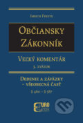 Kniha: Občiansky zákonník - Veľký komentár (3. zväzok) (Imrich Fekete). Eurokódex, 2015 Kniha: Občiansky zákonník - Veľký komentár (3. zväzok) (Imrich Fekete). Eurokódex, 2015