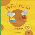 Kniha: Veľká nuda: Tim a Pim (Ľuboslav Paľo), 2015 Kniha: Veľká nuda: Tim a Pim (Ľuboslav Paľo), 2015