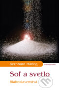 Kniha: Soľ a svetlo (Bernhard Häring). Redemptoristi - Slovo medzi nami, 2015 Kniha: Soľ a svetlo (Bernhard Häring). Redemptoristi - Slovo medzi nami, 2015