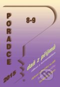 Poradce 8-9/2015 (Poradce s.r.o.). Poradce s.r.o., 2015 Poradce 8-9/2015 (Poradce s.r.o.). Poradce s.r.o., 2015