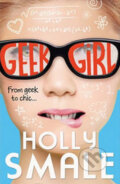Kniha: Geek Girl (Holly Smale). HarperCollins, 2013 Kniha: Geek Girl (Holly Smale). HarperCollins, 2013