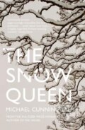 Kniha: The Snow Queen (Michael Cunningham). HarperCollins, 2015 Kniha: The Snow Queen (Michael Cunningham). HarperCollins, 2015