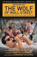Kniha: The Wolf of the Wolf Street (Jordan Belfort). Hodder and Stoughton, 2014 Kniha: The Wolf of the Wolf Street (Jordan Belfort). Hodder and Stoughton, 2014